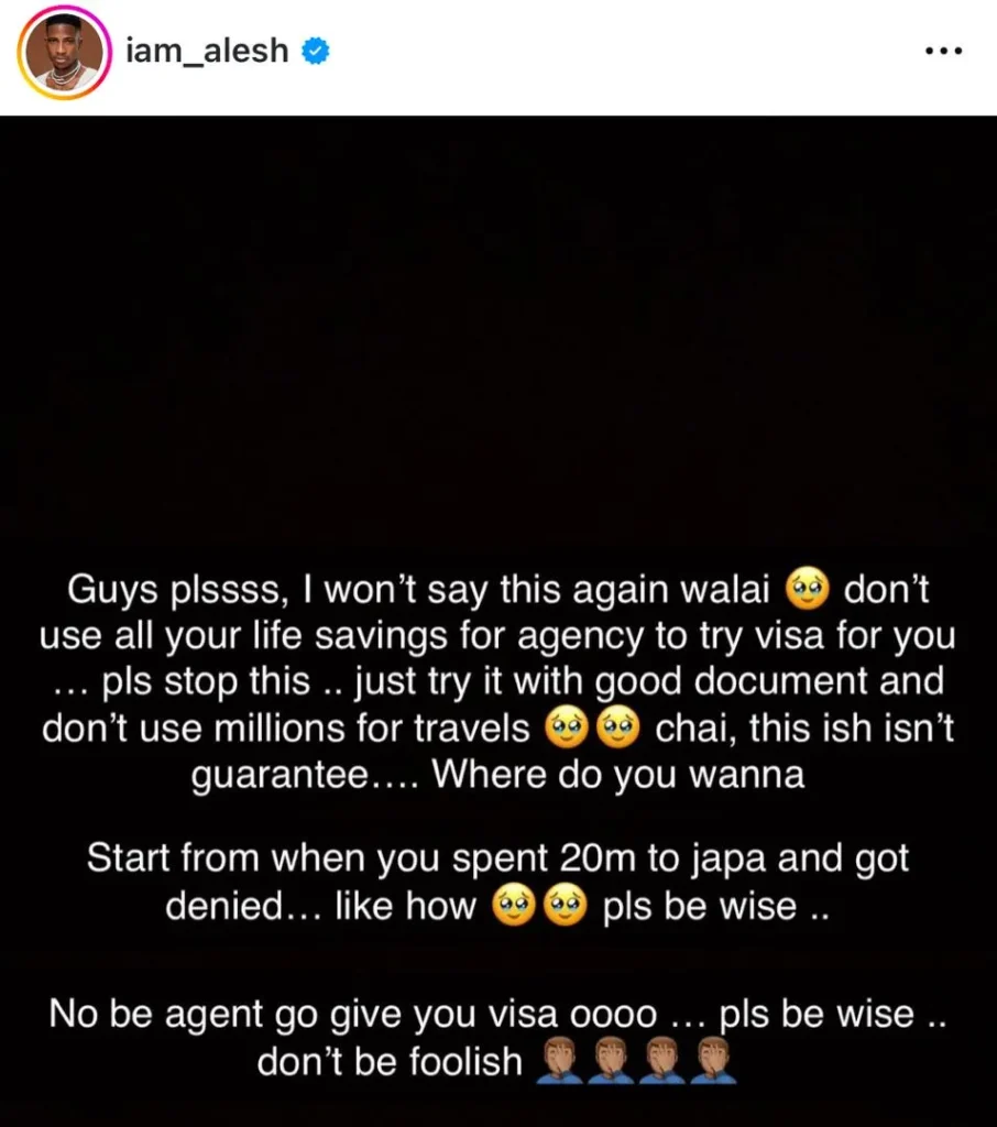 “Economy is bad so embassies are not giving visa anyhow” Actor Alesh warns Nigerians against being scammed by visa agents