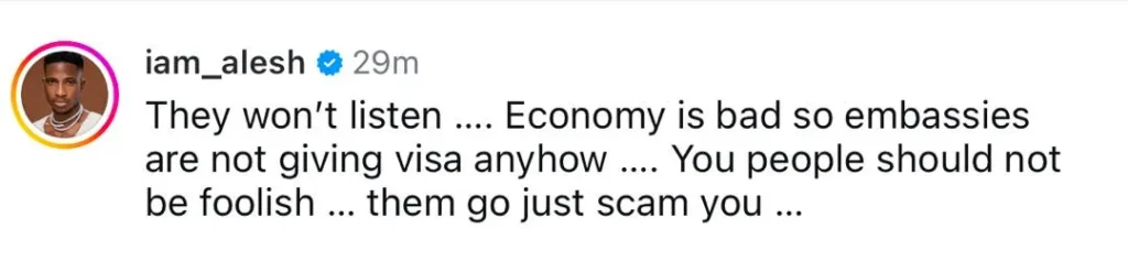 “Economy is bad so embassies are not giving visa anyhow” Actor Alesh warns Nigerians against being scammed by visa agents