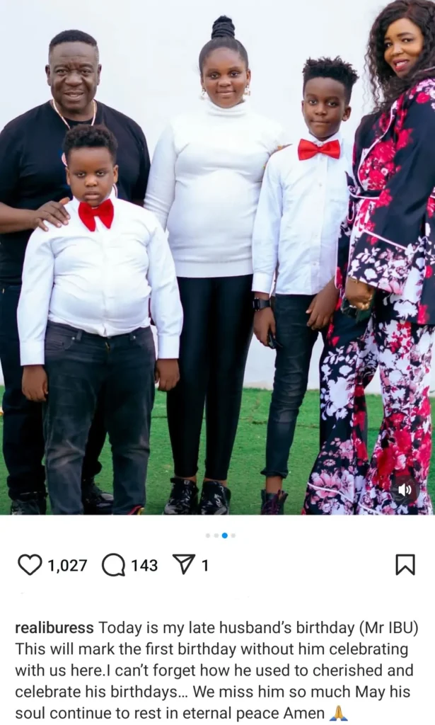 Mr Ibu's wife remembers him on what would have been his 63rd birthday