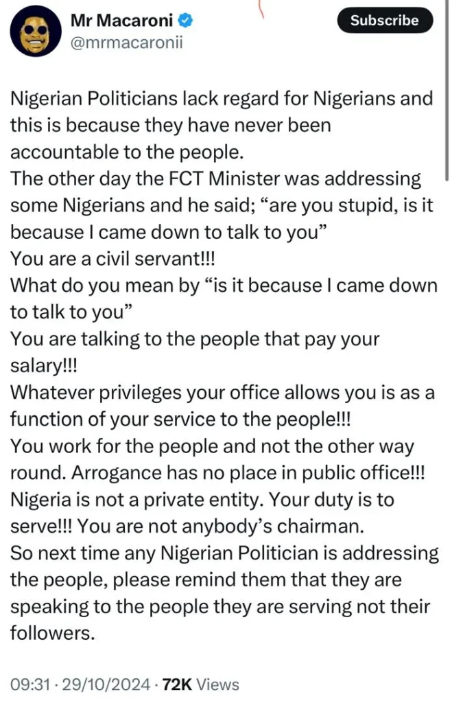 Mr Macaroni Urges Nigerian Politicians: Serve with Honor or Resign