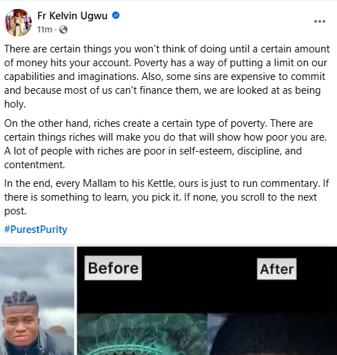 Fr. Kelvin Ugwu: The Poverty in Riches and Zicsaloma's Cosmetic Choices